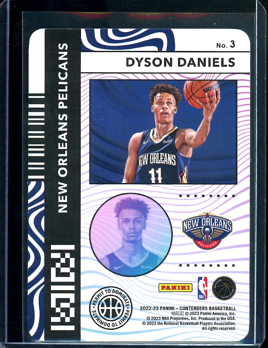 2022/23 Panini Contenders Dyson Daniels Rookie Permit to Dominate SSP Pelicans