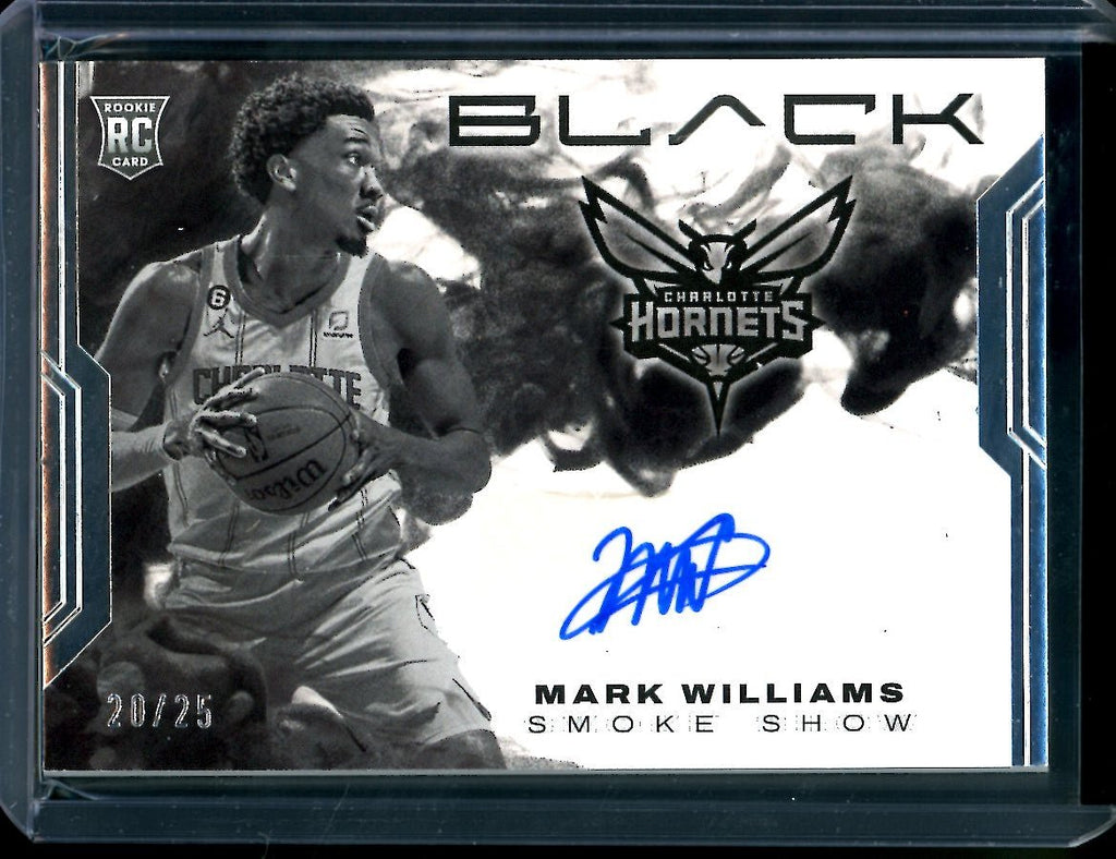2022/23 Panini Black Mark Williams Rookie Smokeshow Auto /25 Hornets