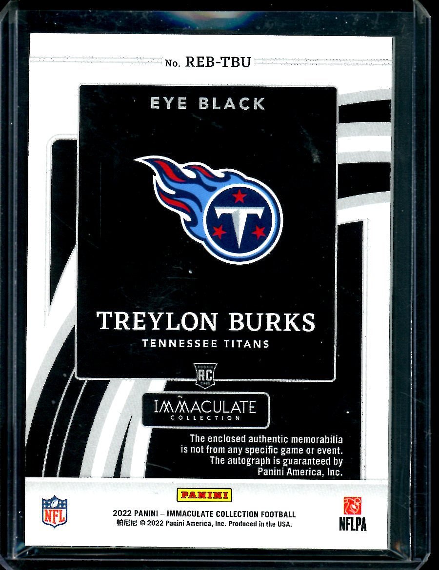 2022 Panini Immaculate Treylon Burks Rookie Eye Black RPA /99 Titans