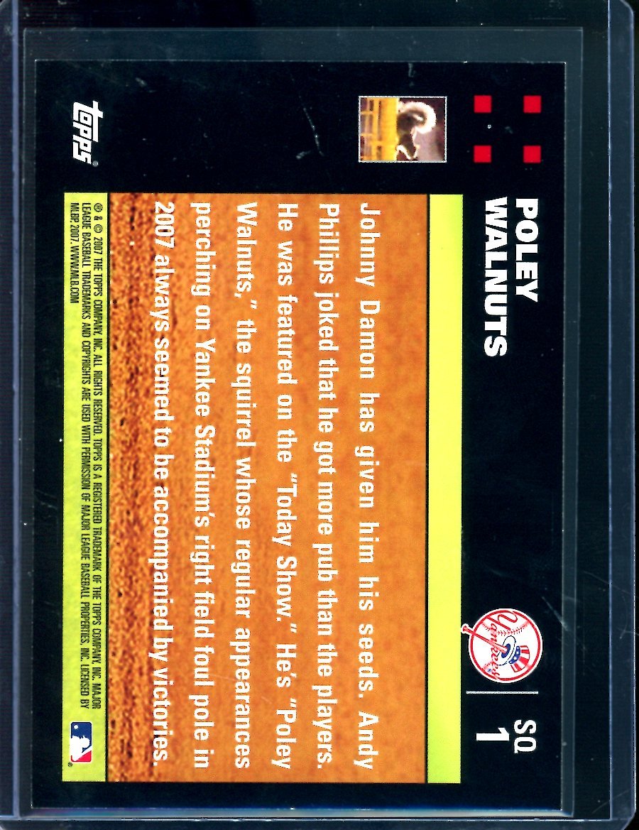 2007 Topps Poley Walnuts SSP Yankees Squirrel