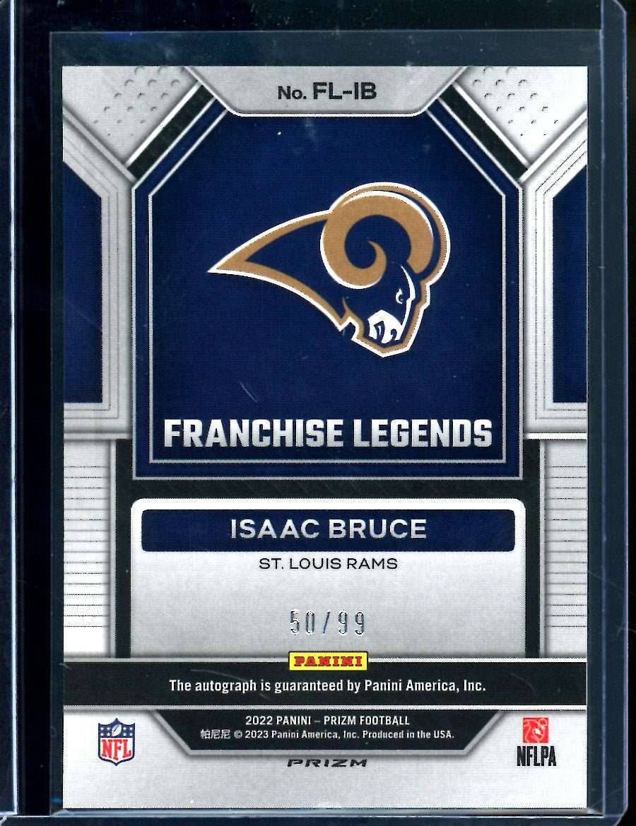 2022 Panini Prizm Isaac Bruce Franchise Legends Auto /99 Rams