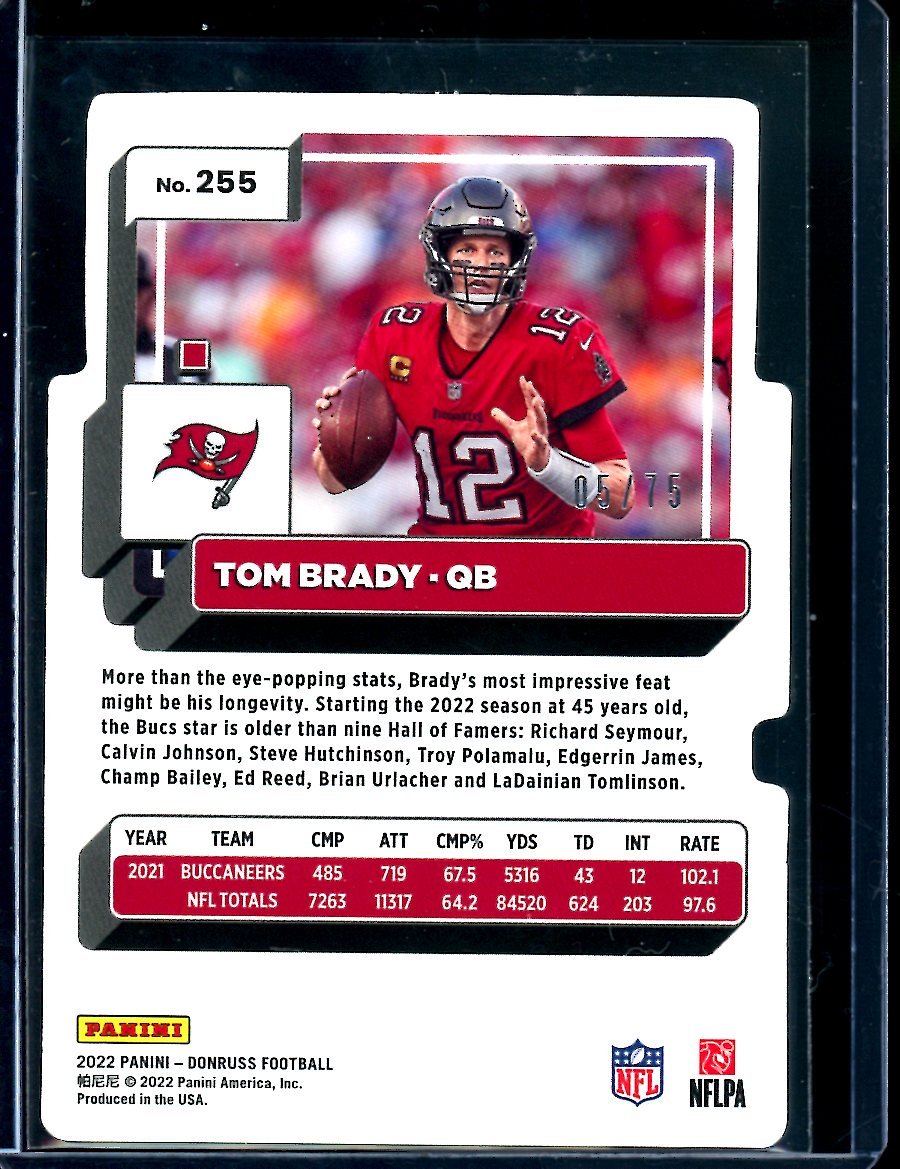 2022 Panini Donruss Tom Brady Press Proof /75 Buccaneers
