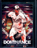 2023 Topps Chrome Update Gunnar Henderson Rookie Dominance SP Orioles