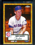 2021 Topps Chrome Platinum Anniversary Ron Santo /25 Cubs
