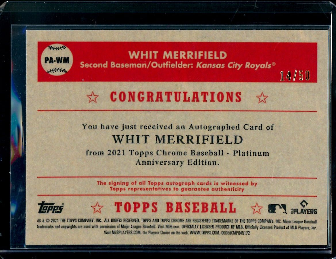 2021 Topps Chrome Platinum Anniversary Whit Merrifield Auto Gold /50 Royals