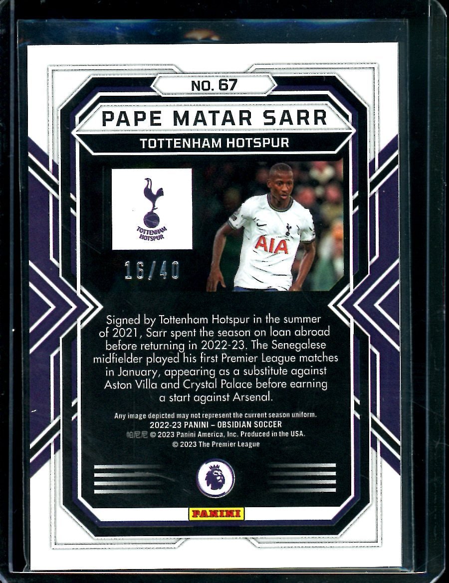 2022/23 Panini Obsidian Pape Matar Sarr Rookie Orange Etch /40 Tottenham