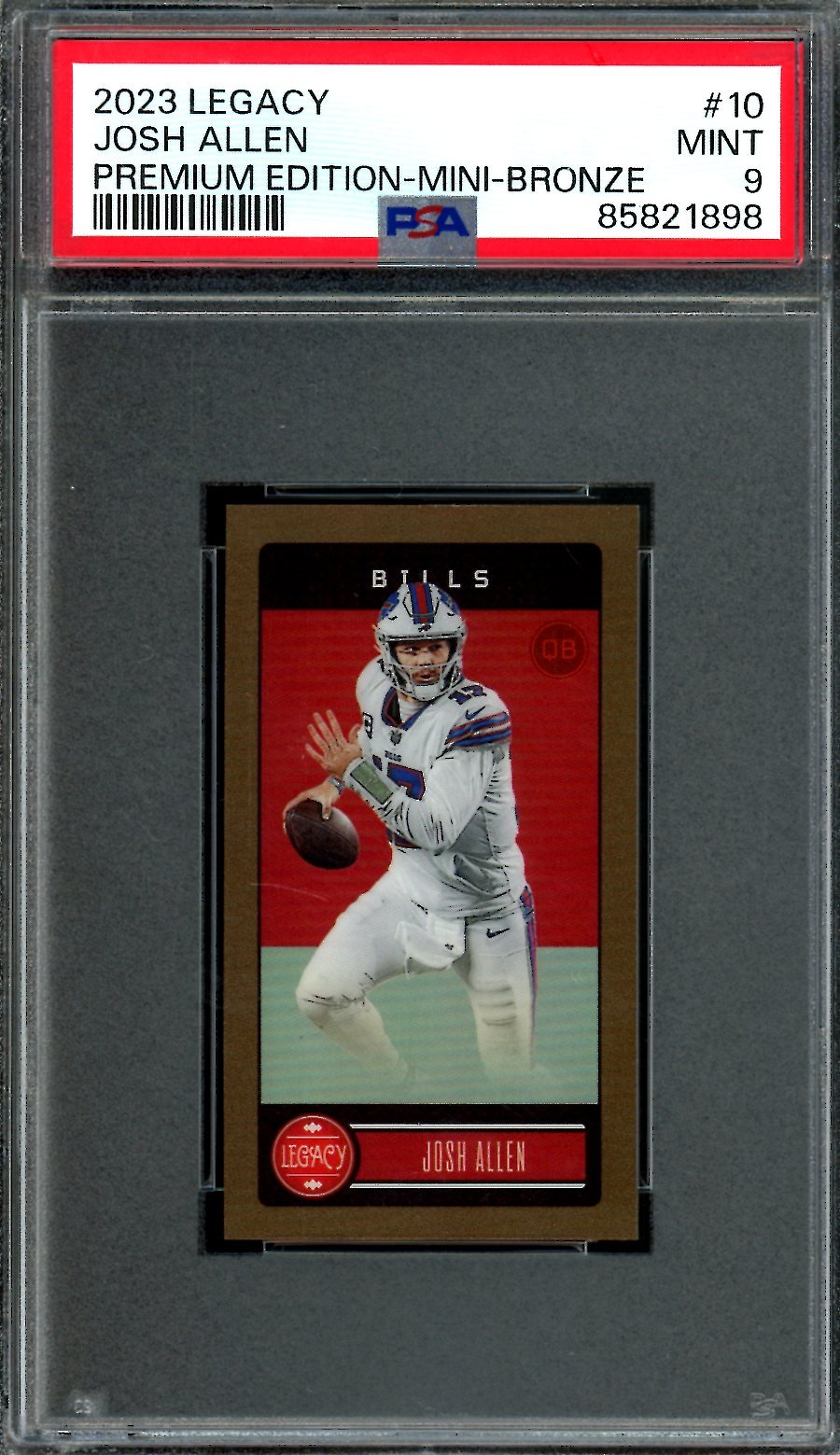 2023 Panini Legacy Josh Allen Premium Mini Bronze /75 PSA 9 Bills