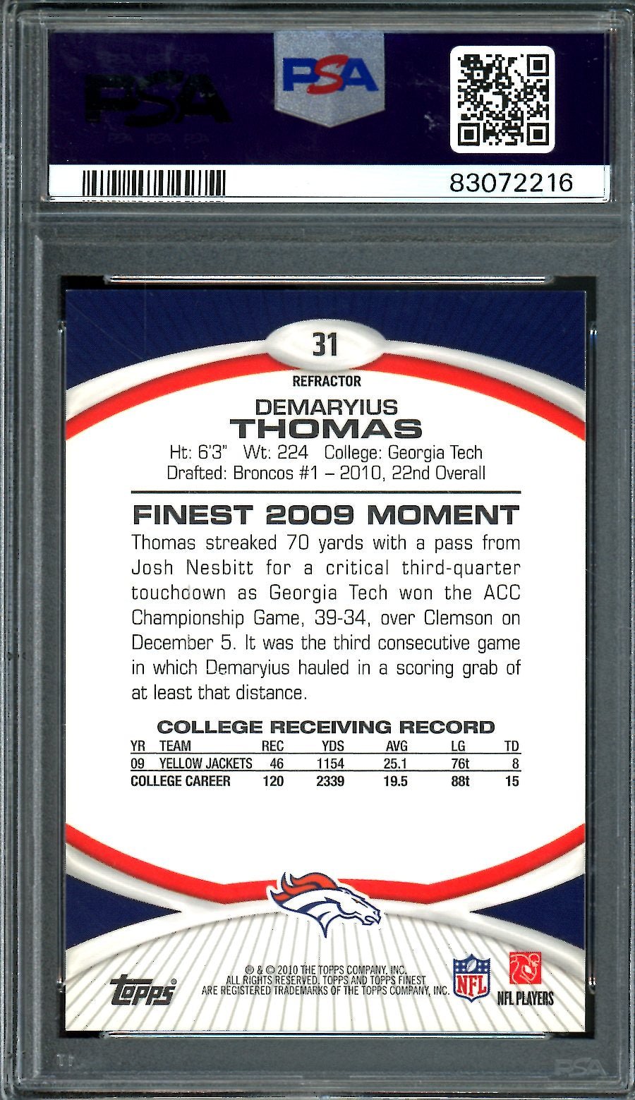 2010 Topps Finest Demaryius Thomas Rookie Xfractor PSA 9 Broncos