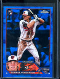 2023 Topps Chrome Sapphire Gunnar Henderson Rookie Orioles