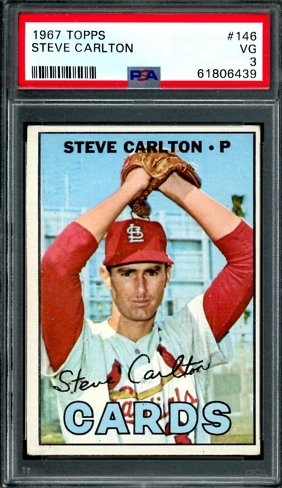 1967 Topps Steve Carlton PSA 3 Cardinals