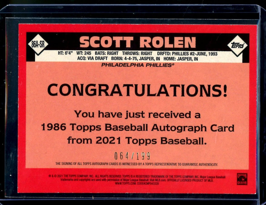 2021 Topps Scott Rolen 1986 Topps Auto /199 Phillies