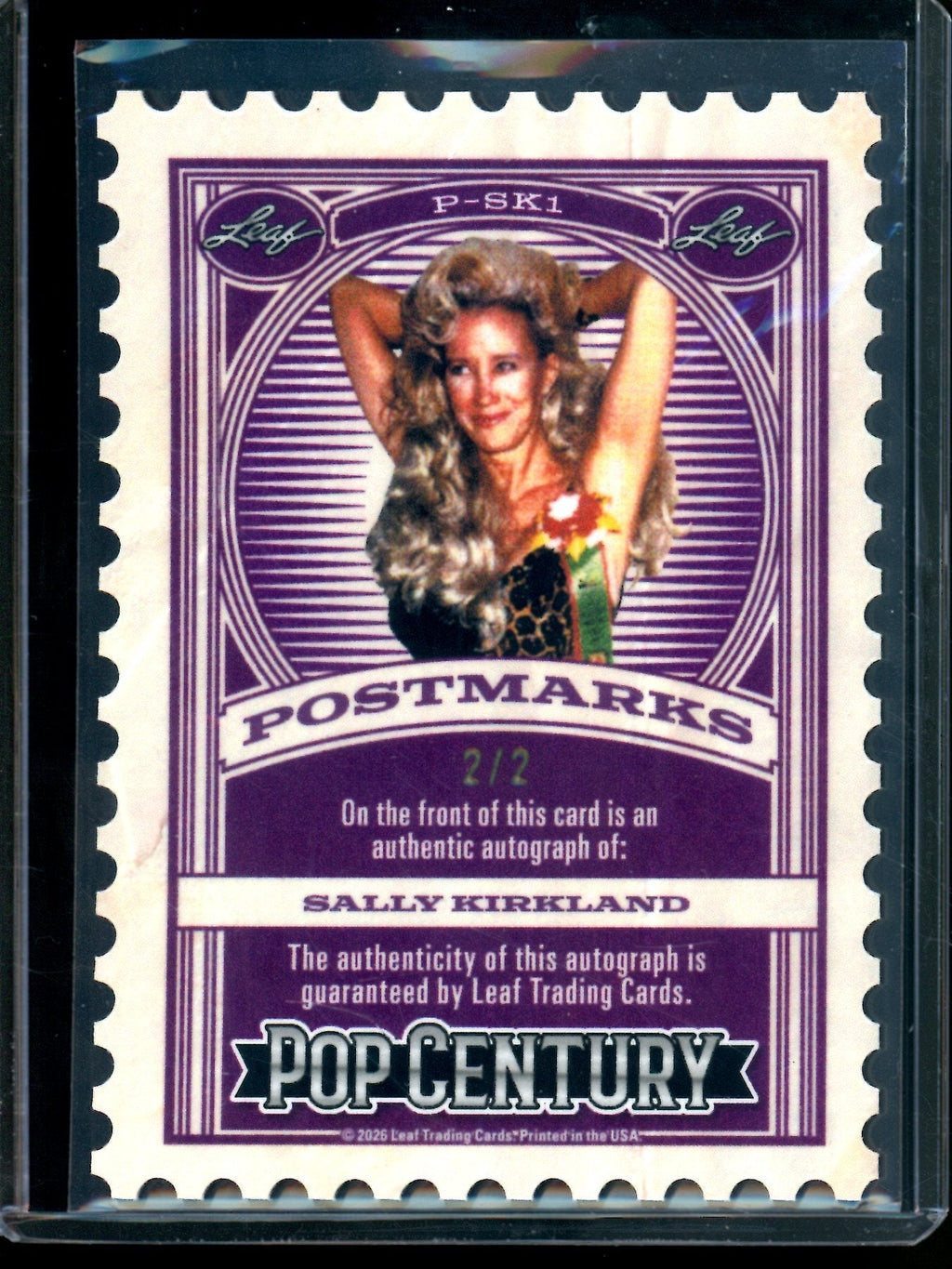 2026 Leaf Pop Century Sally Kirkland Postmarks Autograph /2