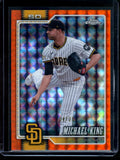 2026 Topps Chrome Michael King Orange Geometric Refractor /25 Padres