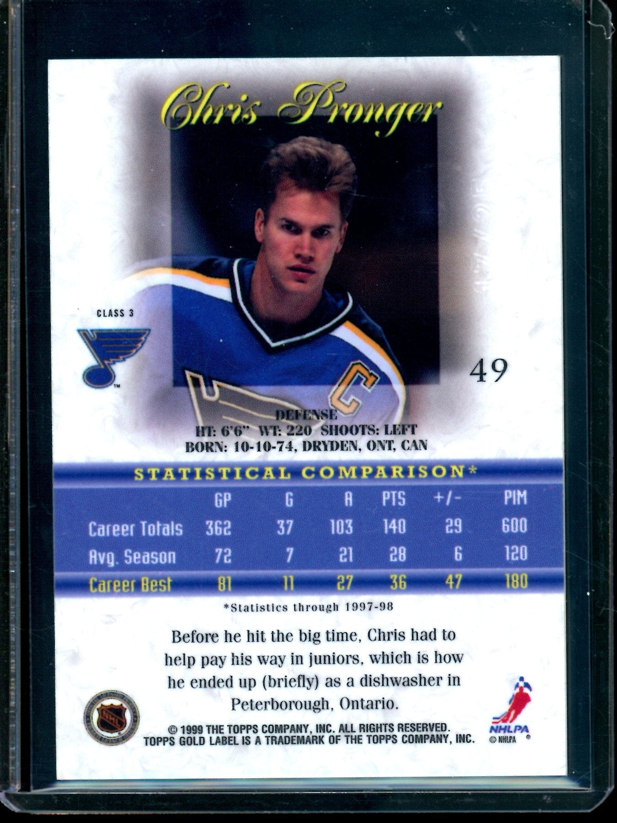 1999 Topps Gold Label Chris Pronger Class 3 /25 Blues