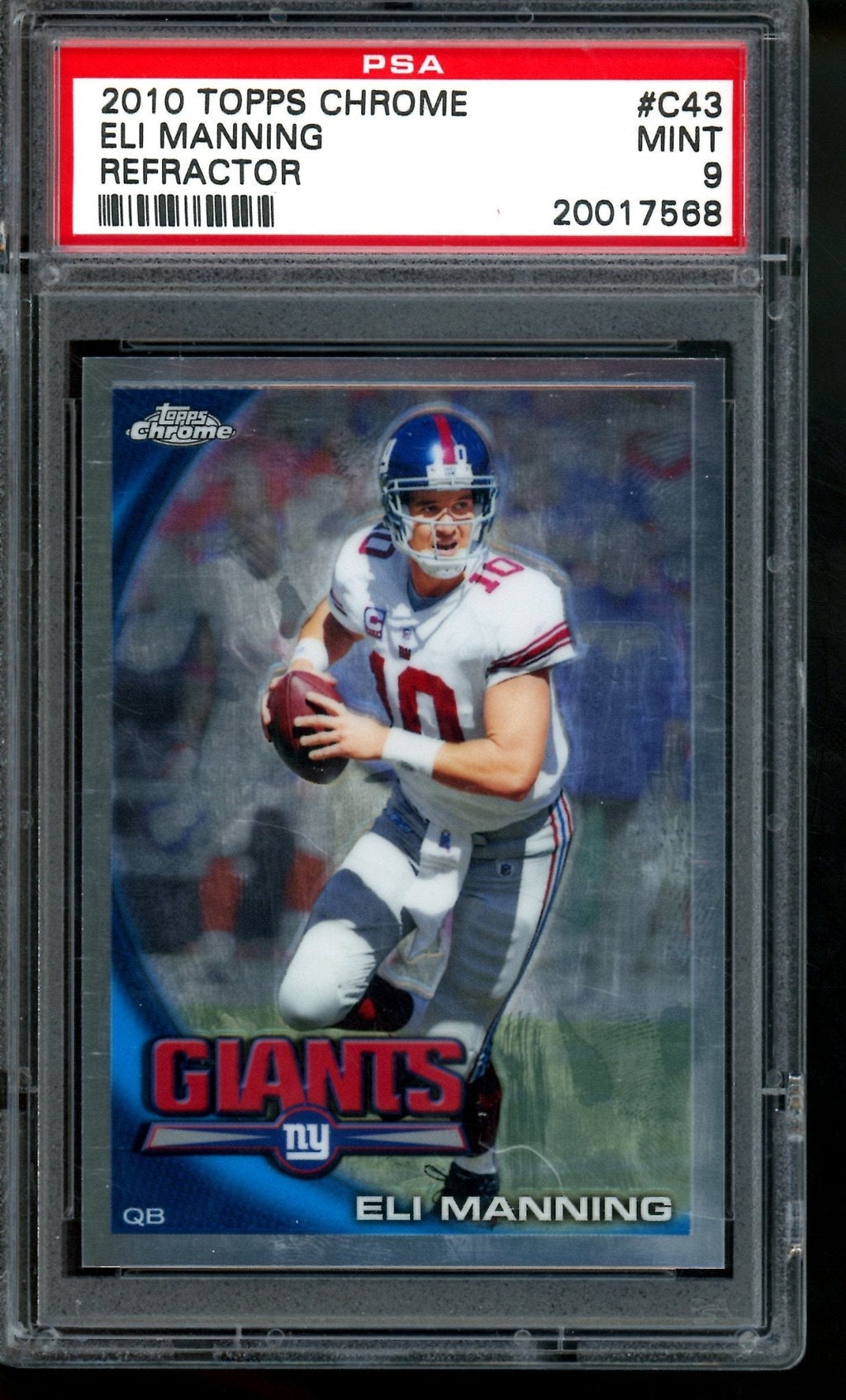 2010 Topps Chrome Eli Manning Refractor #C43 PSA 9 Giants